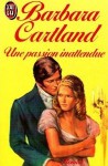 Une Passion Inattendue (Lies For Love) - Barbara Cartland