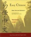 Easy Chinese Mandarin, Level I (Includes Easy Chinese Tutor CD-ROM and Easy Chinese Basic Text and Workbook) (Easy Chinese Self-Study Program) - Edward C. Chang