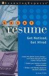 Great Resume!: Stand Out from the Crowd - Jason R. Rich