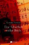 Eine Schublade voller Briefe - Kazumi Yumoto