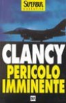 Pericolo imminente - Tom Clancy