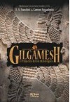 Gilgamesh - O Primeiro Herói Mitológico - A.S. Franchini, Carmen Seganfredo