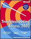 Troubleshooting Microsoft Access 2002 - Virginia Andersen, John Pierce