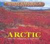 Arctic (Wild America Habitats) - Melissa S. Cole