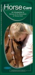 Horse Care: A Folding Pocket Guide to Horses & the Essentials of Horse Care - James Kavanagh, Raymond Leung, Steve Patton