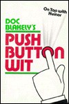 Doc Blakely's "Push Button Wit" - James Blakely