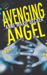 Avenging Angel - Anne Marie Becker