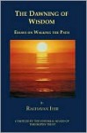 The Dawning of Wisdom - Raghavan N. Iyer