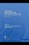 The Political Representation of Immigrants and Minorities - Karen Bird, Thomas Saalfeld, Andreas M. W