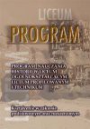 Historia program nauczania w liceum ogóln./ prof./ tech. Zakres podstawowy i rozszerzony. - Marek Kamiński