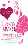 Serie Love Match - 4 romanzi in 1 - Fabiana Andreozzi, Sara Pratesi, Sara Adanay