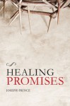 Healing Promises - Joseph Prince