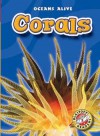 Corals - Scholastic Library Publishing