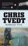 Rimelig Tvil - Chris Tvedt