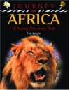 Journey Into Africa: A Nature Discovery Trip - Tim Knight