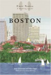 Boston Foot Notes: A Walking Guide - Jane Grossman