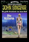 John Sinclair - Folge 1764: Die Killerin (German Edition) - Jason Dark