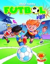 Moje hobby Futbol - Krzysztof Wiśniewski