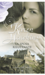 la sposa riluttante - Karen Hawkins 