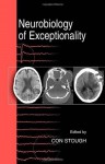 Neurobiology of Exceptionality (The Springer Series on Human Exceptionality) - Con Stough