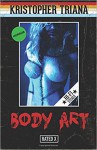 Body Art - Kristopher Triana