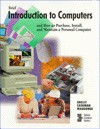 Brief Introduction to Computers: How to Purchase, Install, & Maintain a Personal Computer (Shelly Cashman Series) - Gary B. Shelly, Thomas J. Cashman, Gloria Waggoner