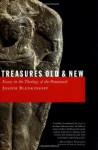 Treasures Old and New: Essays in the Theology of the Pentateuch - Joseph Blenkinsopp