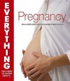 Pregnancy (Everything You Need To Know About...) - Elisabeth A. Aron, Paula Ford-Martin