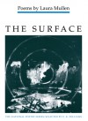 The Surface - Laura Mullen