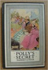 Polly's Secret - Harriet A. Nash, Hattie Longstreet Price