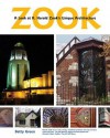 Zook: A Look at R. Harold Zook's Unique Architecture - Betty Green