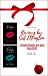 Reviews by Cat Ellington - The Complete Anthology Limited Edition Holiday Gift Set (Books 1 & 2) - Cat Ellington