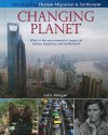 Changing Planet: What Is the Environmental Impact of Human Migration and Settlement? - Sally Morgan, Mark Sachner, Lynn Peppas