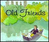 Old Friends - Lynne Barasch