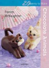 Chocolate Animals - Frances McNaughton