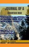 Journal of a Mountain Man (True Stories of Adventure in the Wildest West) - Win Blevins, James Clyman