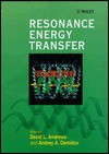 Resonance Energy Transfer - Andrey A. Demidov, David L. Andrews