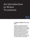 An Introduction to Water Treatment - J. Paul Guyer