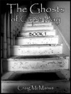 The Ghosts of Cape May Book 1 - Craig McManus