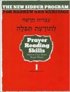 Book One, Prayer Reading Skills Workbook: For the New Siddur Program for Hebrew and Heritage - Pearl Tarnor, Norman Tarnor