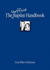 The Unofficial Baptist Handbook - Lora-Ellen McKinney