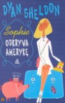 Sophie odkrywa Amerykę - Dyan Sheldon