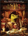 Die Stadt der Träumenden Bücher (Comic): Band 1: Buchhaim - Walter Moers, Florian Biege