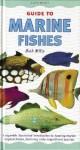 An Interpet Guide to Marine Fishes (Fishkeeper's Guides) - Dick Mills