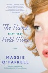 The Hand That First Held Mine - Maggie O'Farrell