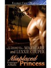 Misplaced Princess - Mari Carr, Lexie Couper