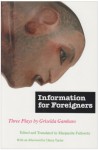 Information for Foreigners - Griselda Gambaro, Marguerite Feitlowitz, Griselda Gambro