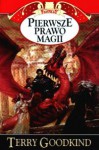 Pierwsze prawo magii - Terry Goodkind