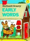 Richard Scarry's Early Words - Richard Scarry