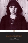 Selected Poems (Tsvetaeva, Marina) (Penguin Twentieth-Century Classics) - Maria Tsvetaeva